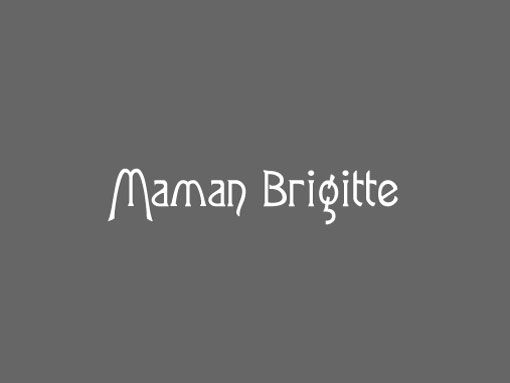 Maman Bridgette